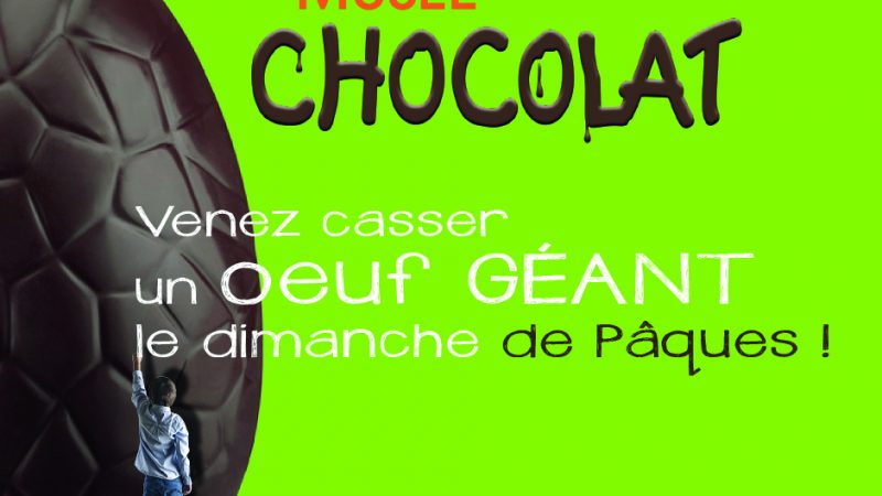 Oeuf de Pâques géant en chocolat !